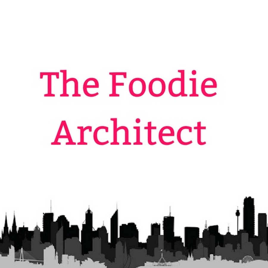 The Foodie Architect