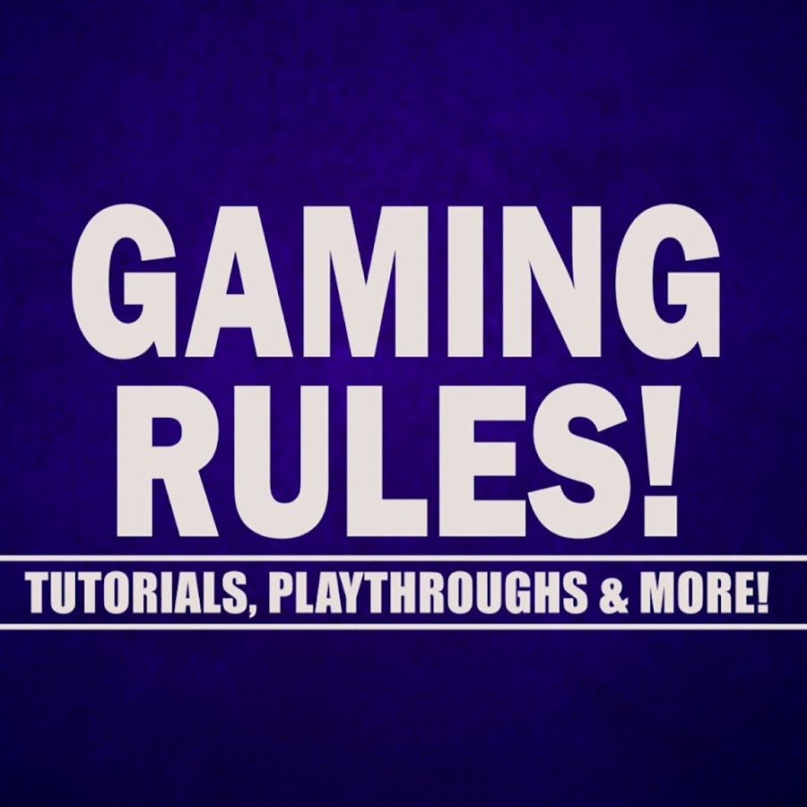 Gaming Rules! رمز قناة اليوتيوب