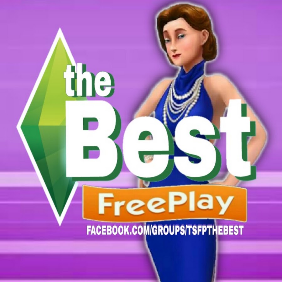 THE SIMS FREEPLAY - THE BEST यूट्यूब चैनल अवतार
