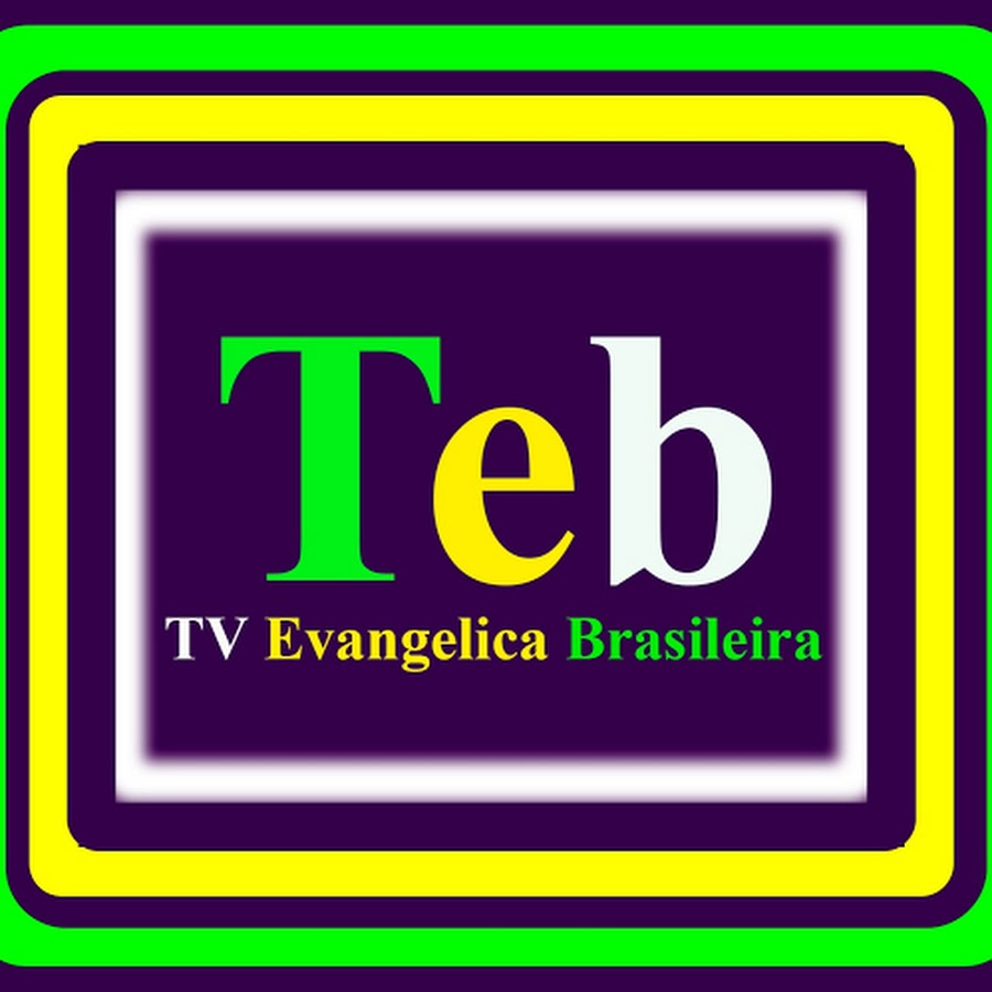 TV EVANGELICA BRASILEIRA TV YouTube 频道头像