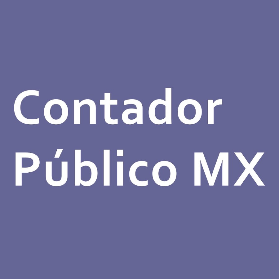 Contador PÃºblico MX यूट्यूब चैनल अवतार