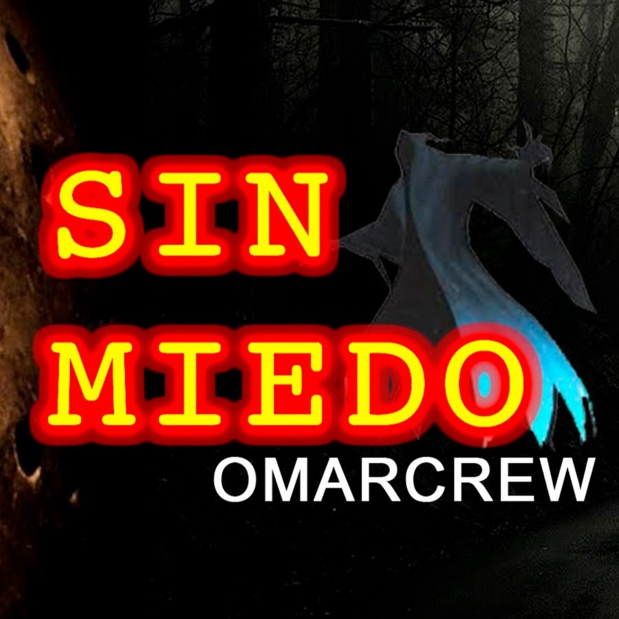 SIN MIEDO OmarCrew YouTube 频道头像