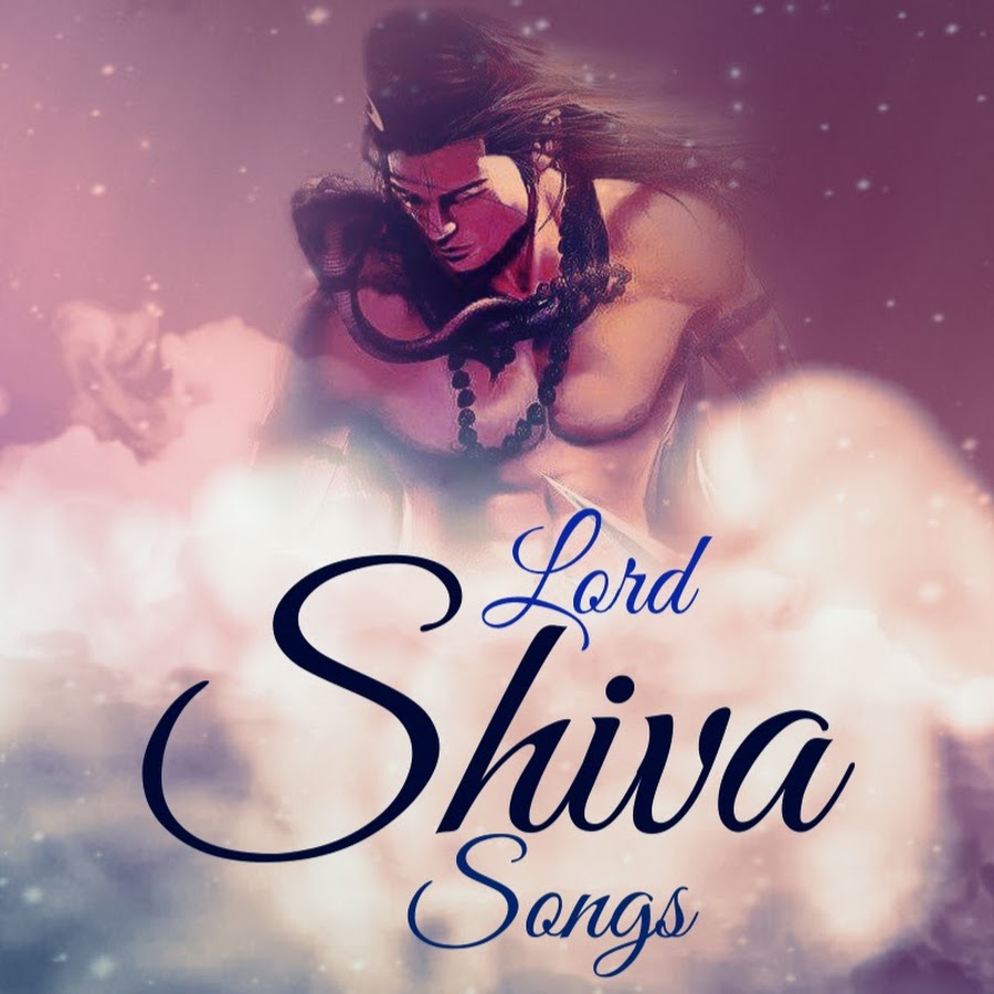 Lord Shiva Songs YouTube channel avatar