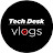Tech Desk Vlogs
