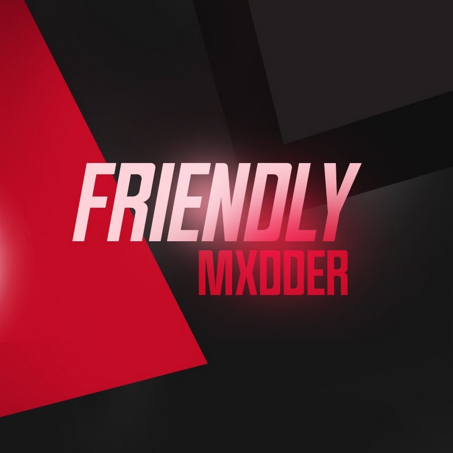 FriendlyMxdder رمز قناة اليوتيوب