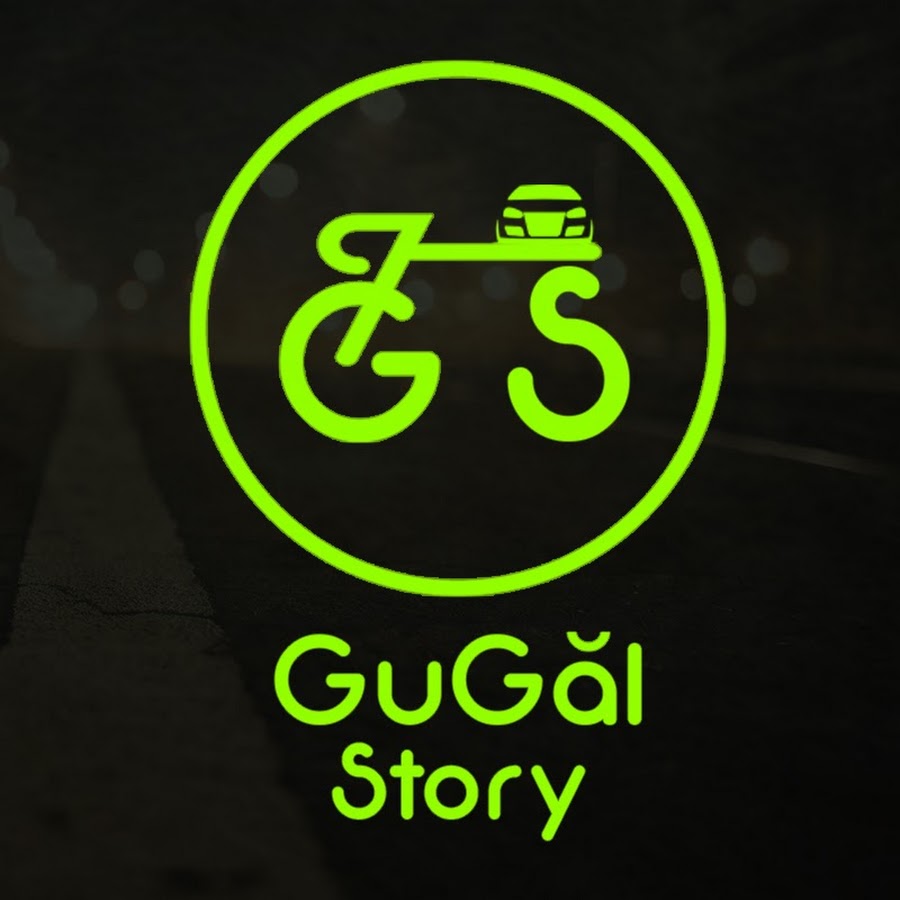 GuGÄƒl Story
