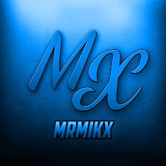 MrMikx