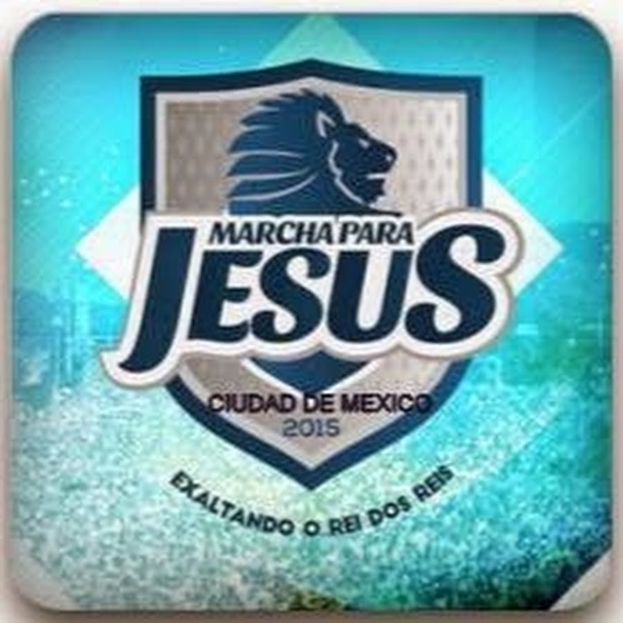 Marcha para Jesus CDMX MÃ©xico/Eventos Cristianos CD de MÃ©xico YouTube 频道头像