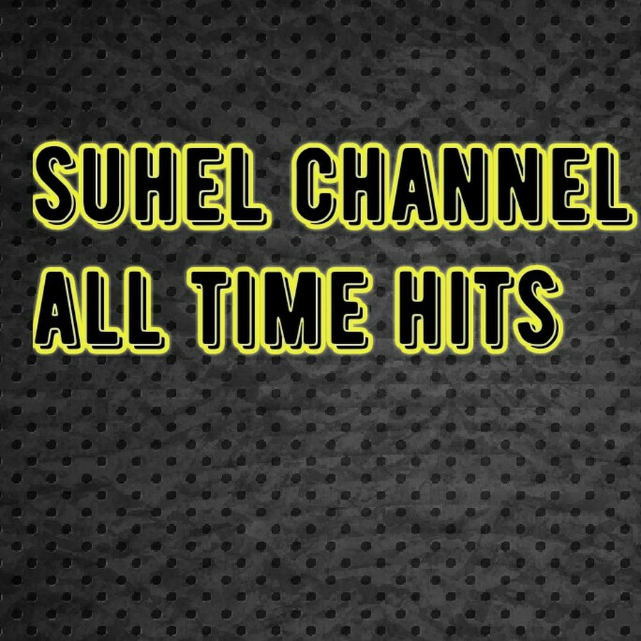 suhel channel