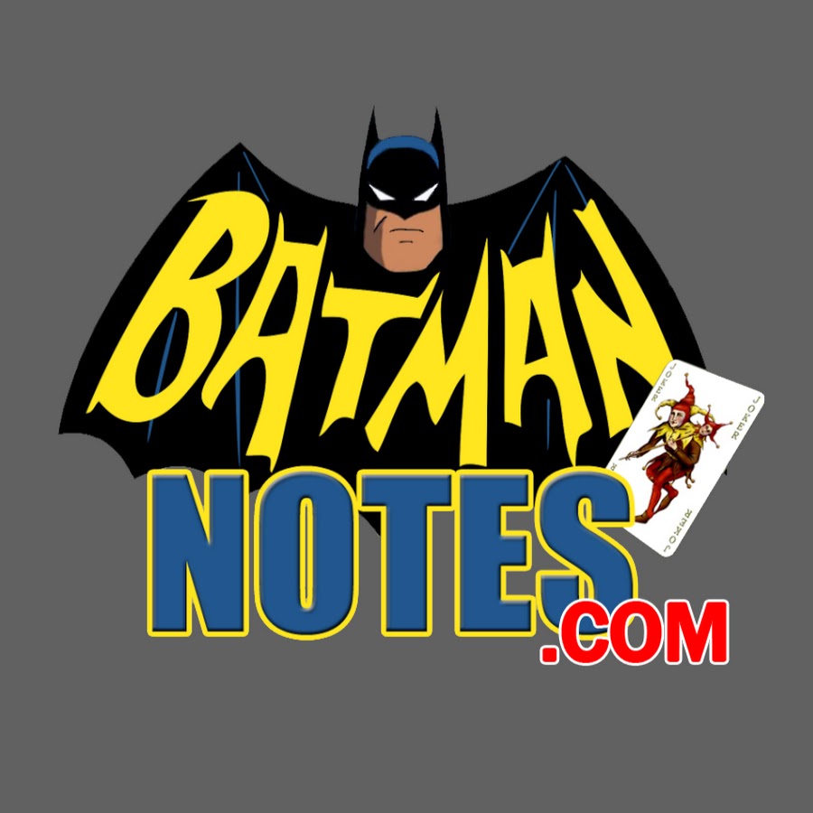 BATMAN NOTES YouTube channel avatar
