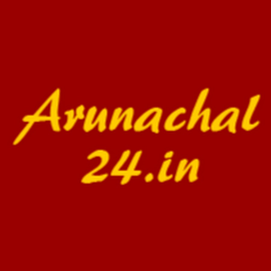 Arunachal 24 यूट्यूब चैनल अवतार