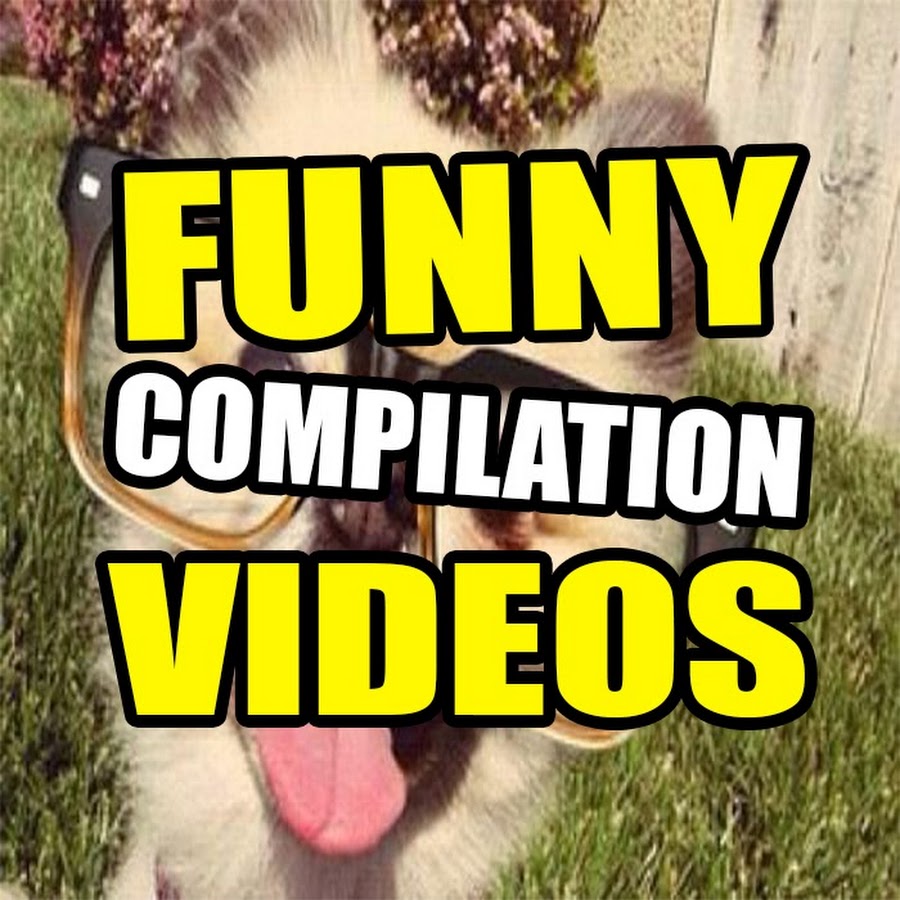 Funny Compilation Videos Аватар канала YouTube