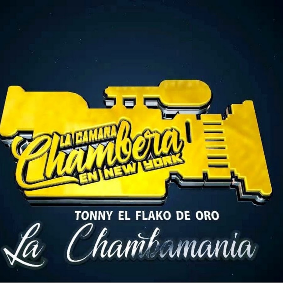 LA CAMARA CHAMBERA FLAKO DE ORO LA CHAMBAMANIA NY Avatar canale YouTube 