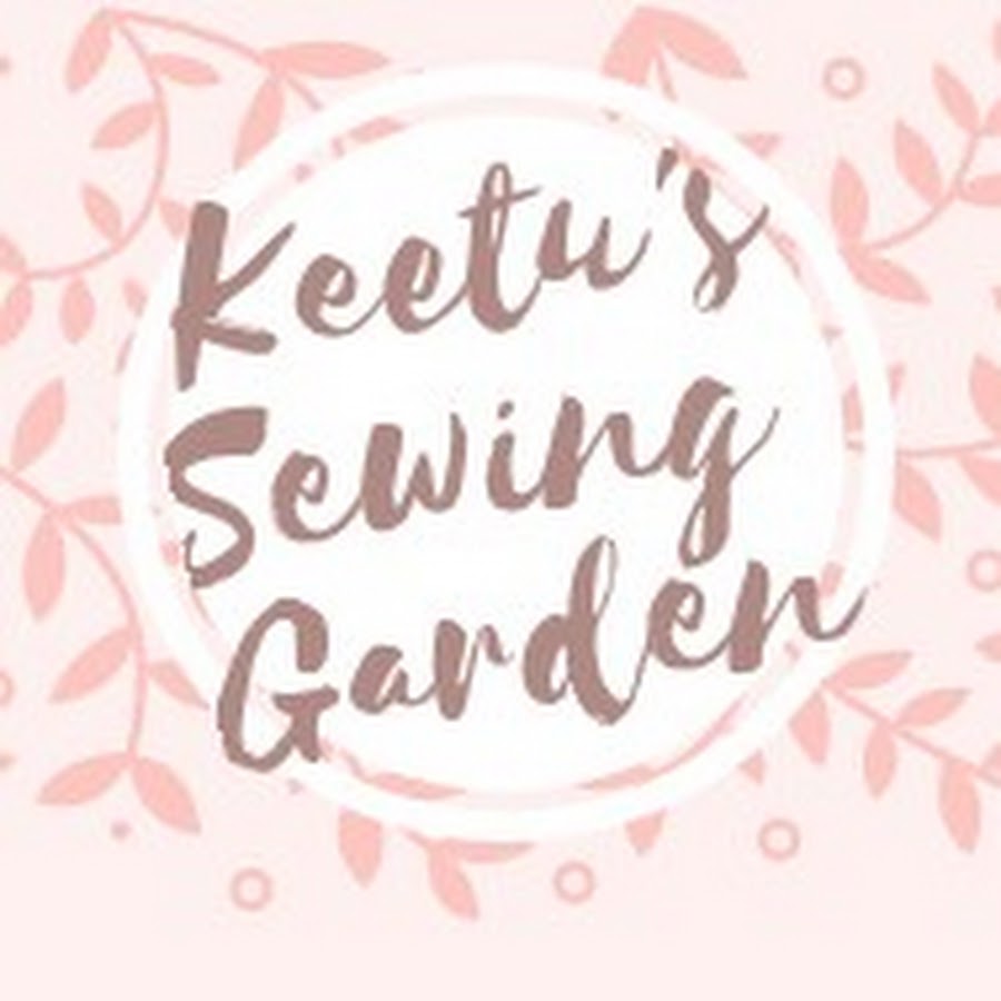 Keetu's Sewing Garden YouTube channel avatar
