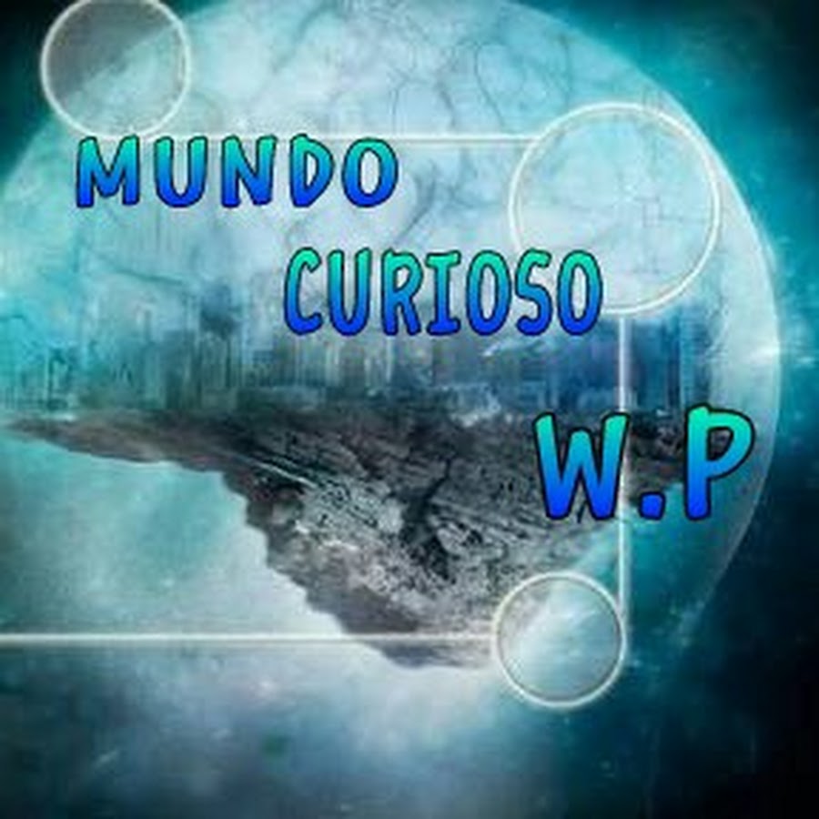 Mundo Curioso W.P Avatar canale YouTube 