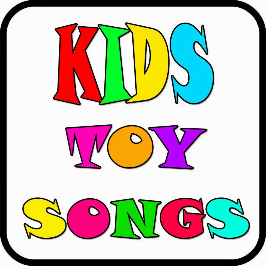 Kids Toy Songs YouTube channel avatar