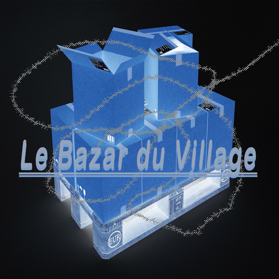 Le Bazar du Village YouTube channel avatar