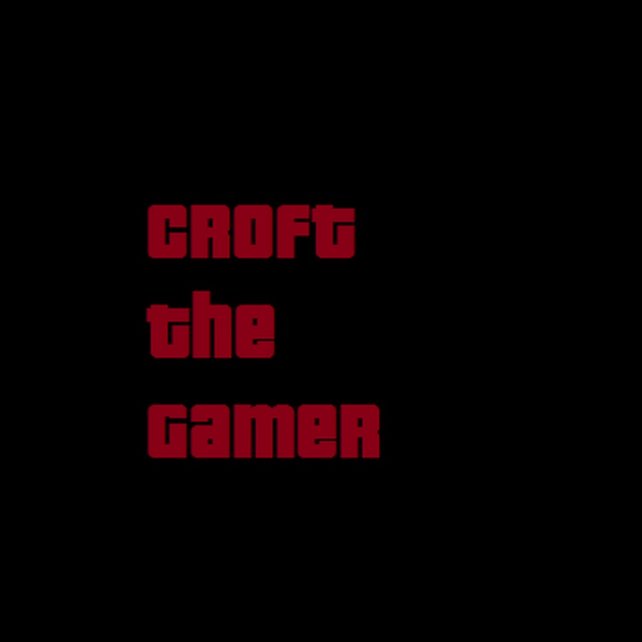 CroftThe Gamer YouTube kanalı avatarı