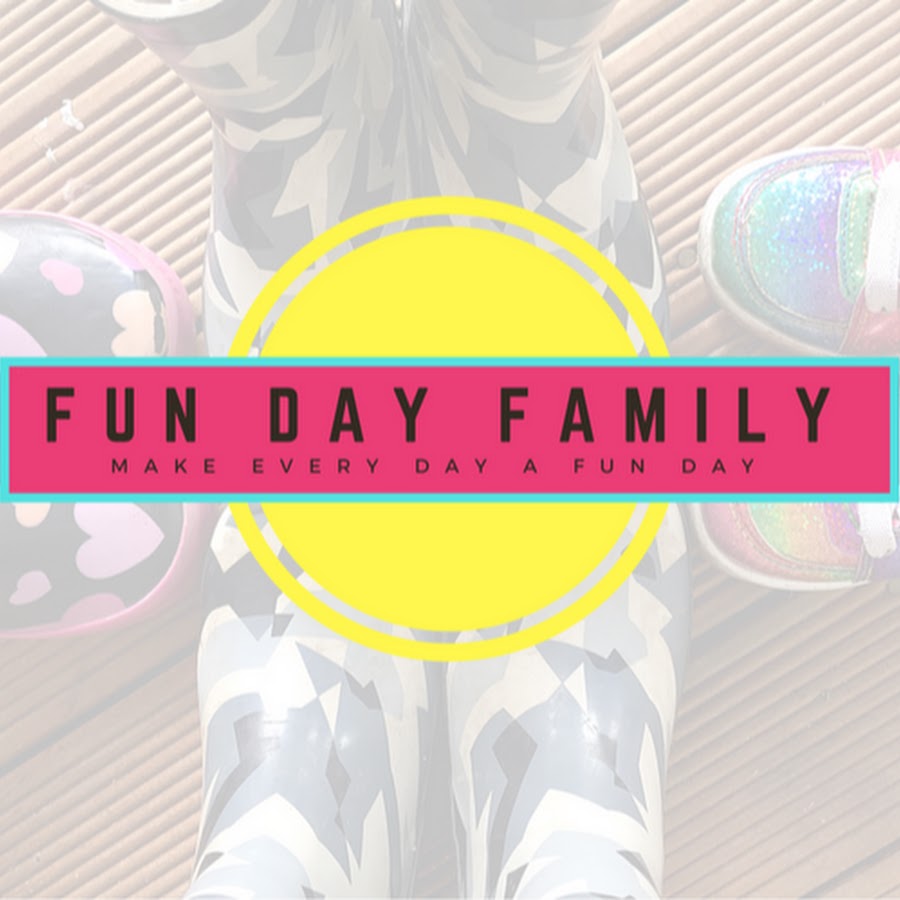 Fun Day Family