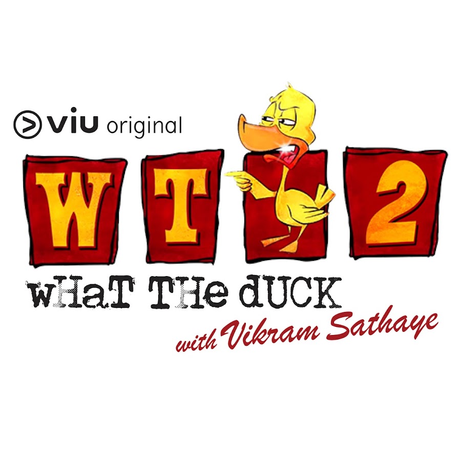 What The Duck with Vikram Sathaye رمز قناة اليوتيوب