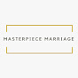 Masterpiece Marriage YouTube Profile Photo