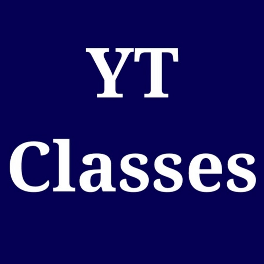 YT Classes यूट्यूब चैनल अवतार