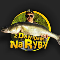 Z Dawidem NA RYBY
