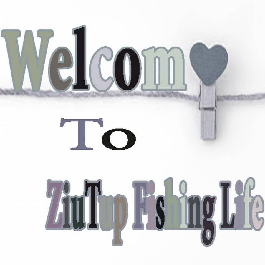 ZiuTup Fishing Life YouTube channel avatar