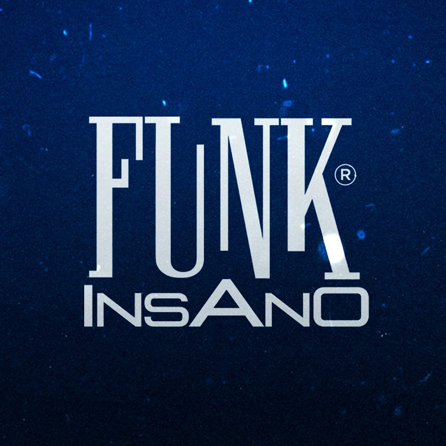 FUNK INSANO ORIGINAL YouTube kanalı avatarı