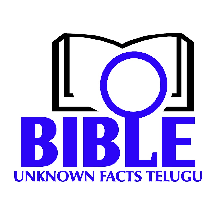 Bible Unknown Facts Telugu رمز قناة اليوتيوب