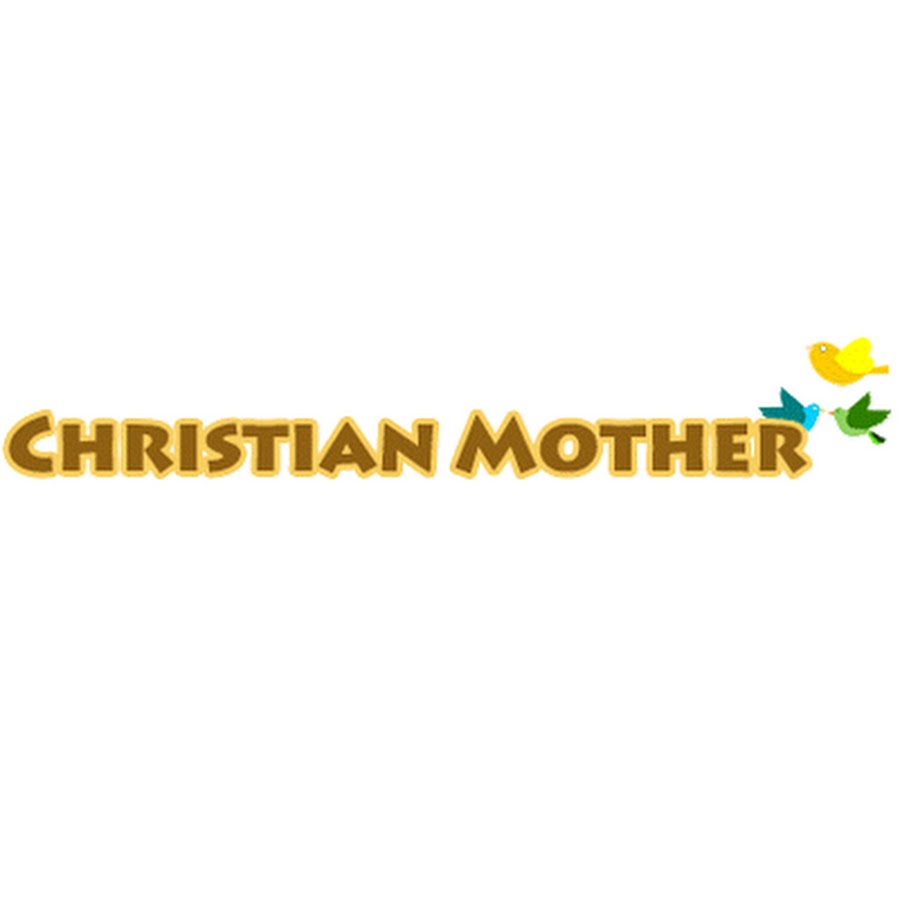 Christian Mother رمز قناة اليوتيوب