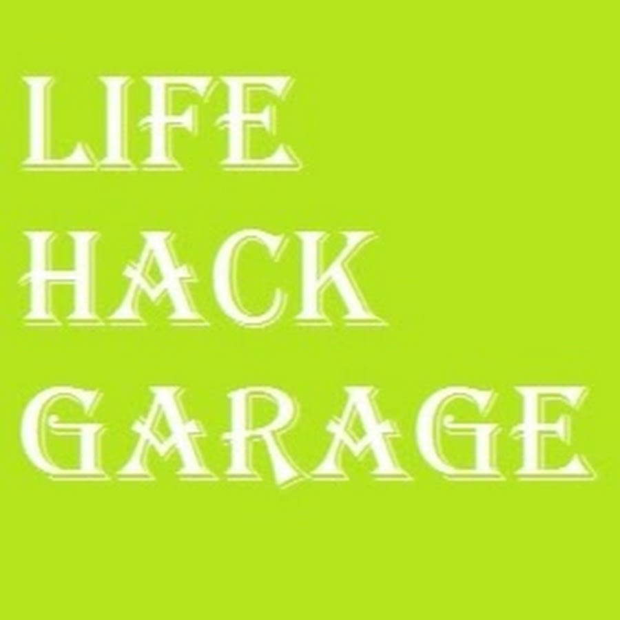 life hack garage Avatar canale YouTube 
