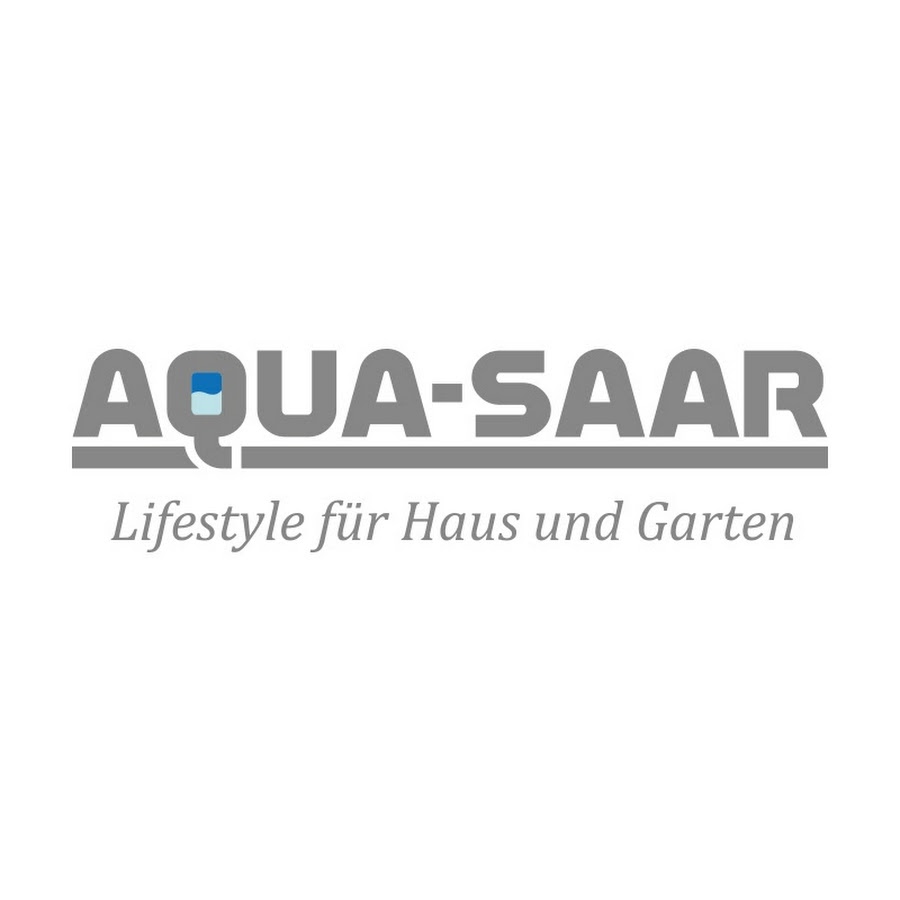 AQUA-SAAR GmbH Lifestyle fÃ¼r Haus & Garten رمز قناة اليوتيوب