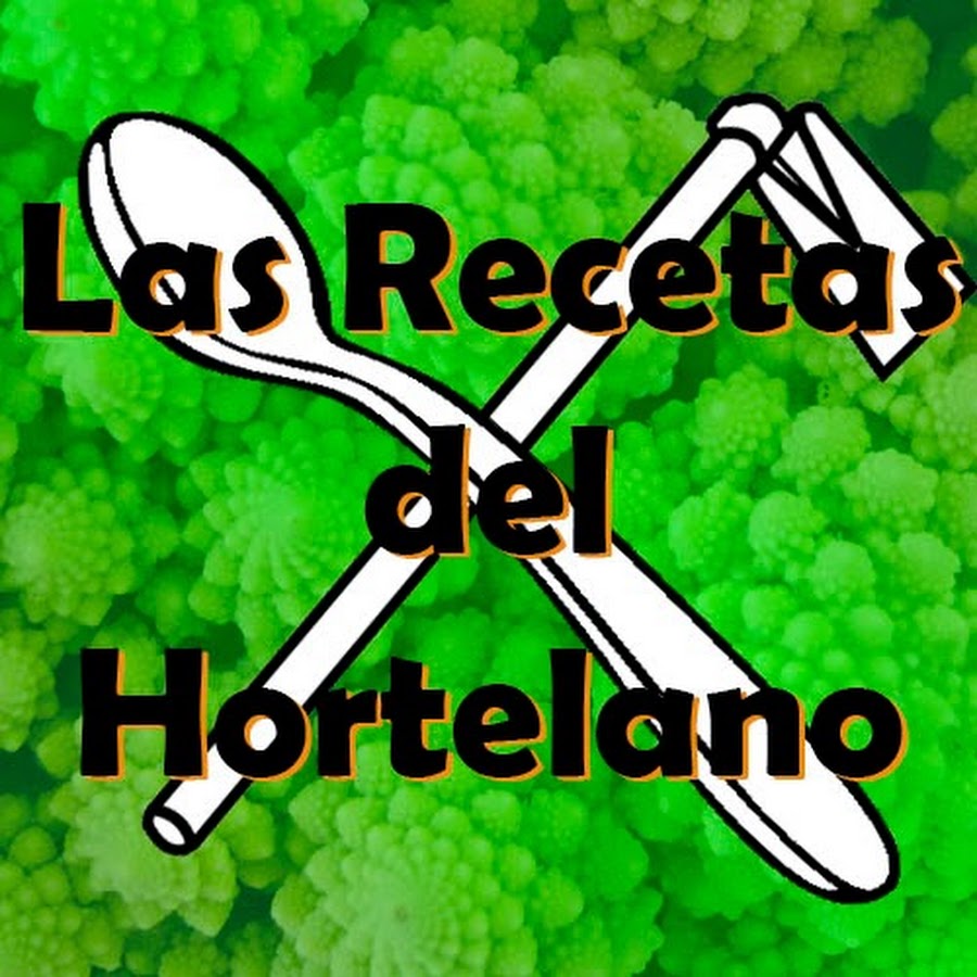 Las Recetas del Hortelano YouTube channel avatar