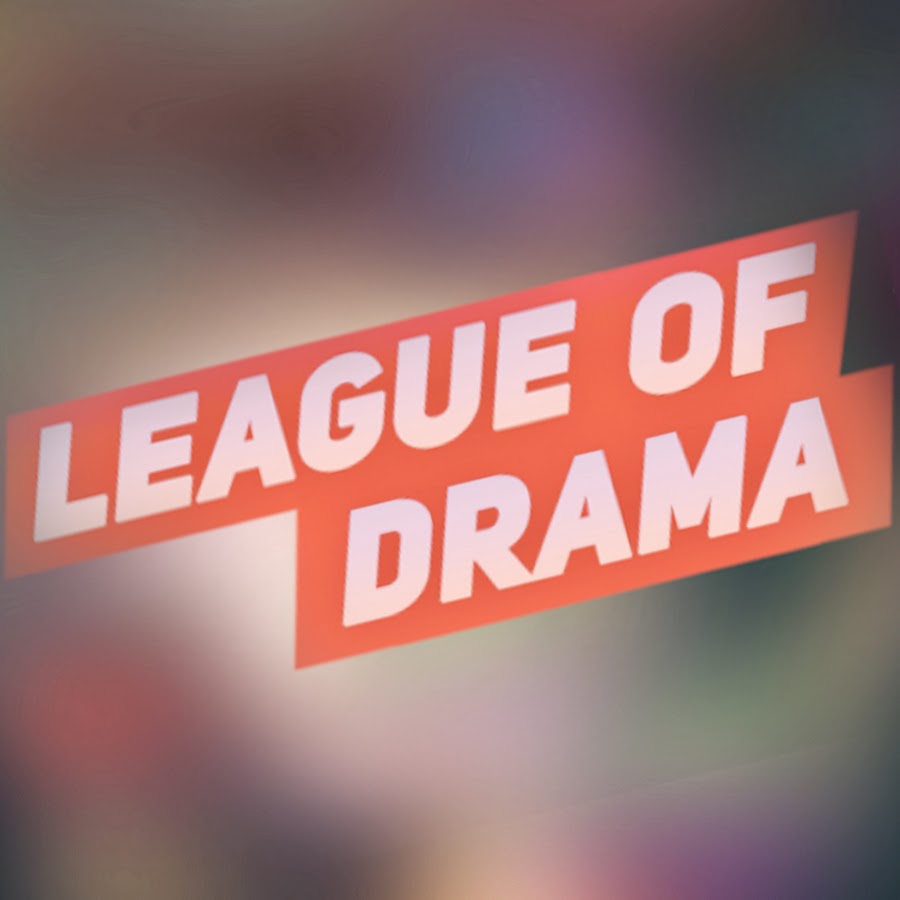 League of Drama