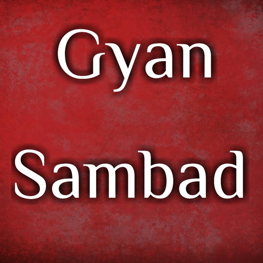 GYAN SAMBAD Avatar canale YouTube 