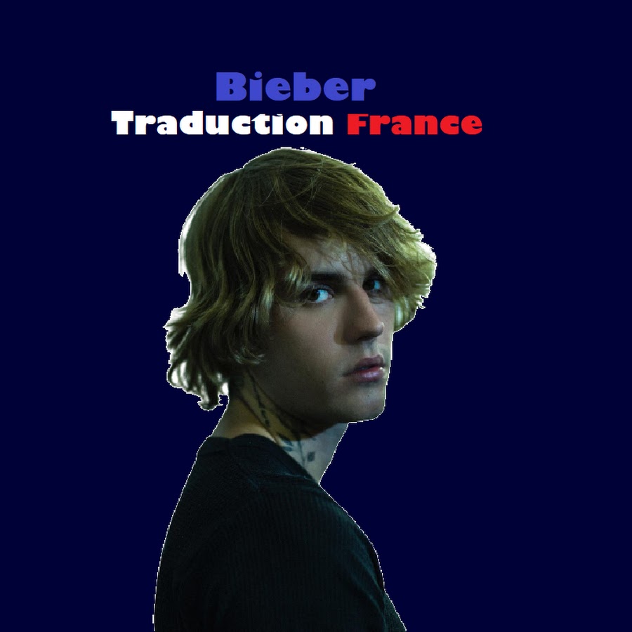 Bieber Traduction France यूट्यूब चैनल अवतार