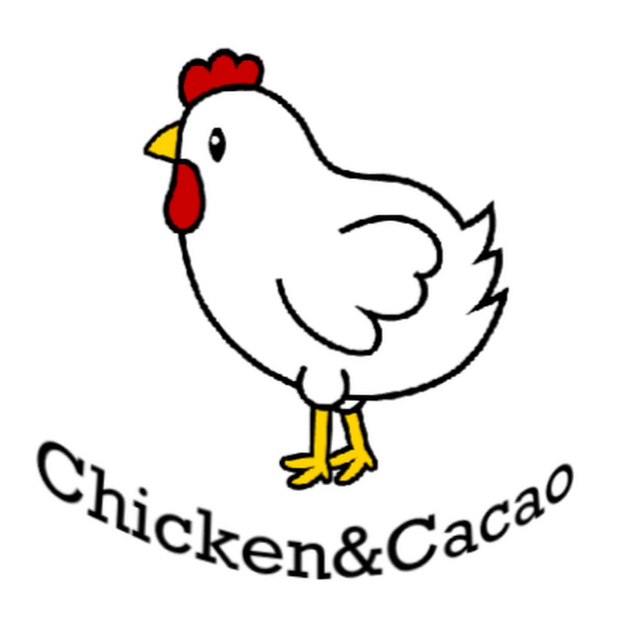 Chicken&Cacaoãƒã‚­ãƒ³&ã‚«ã‚«ã‚ª /