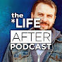 The Life After Podcast & Community YouTube Profile Photo