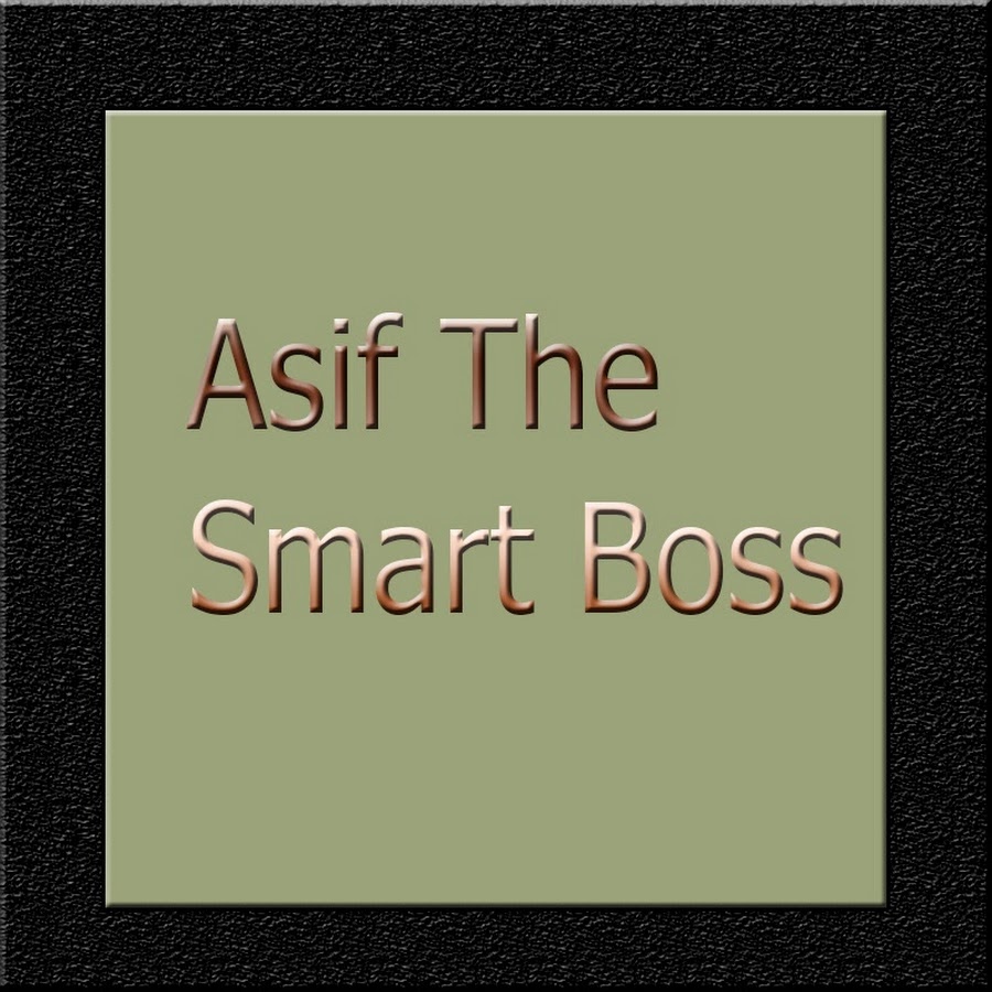 Asif The Smart Boss Avatar channel YouTube 