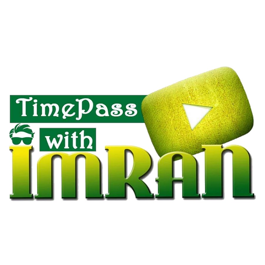 TimePass with Imran Avatar channel YouTube 