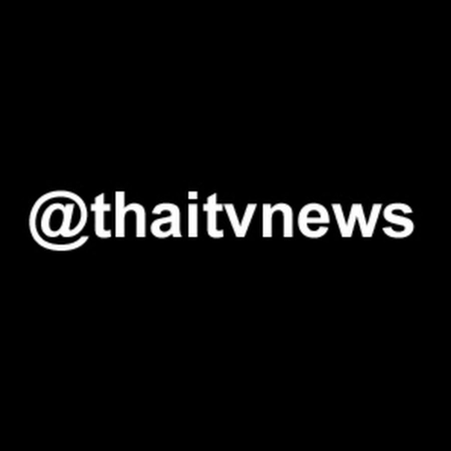 @thaitvnews YouTube kanalı avatarı