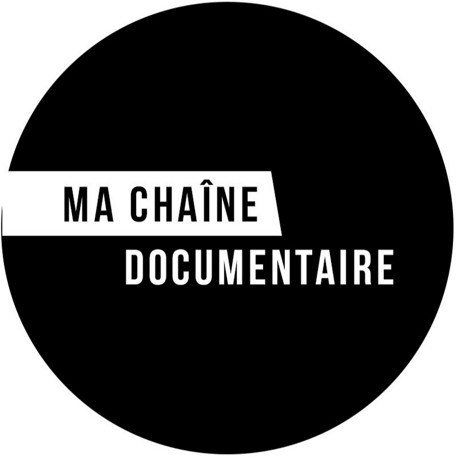 Ma ChaÃ®Ne DocuMenTaires YouTube channel avatar