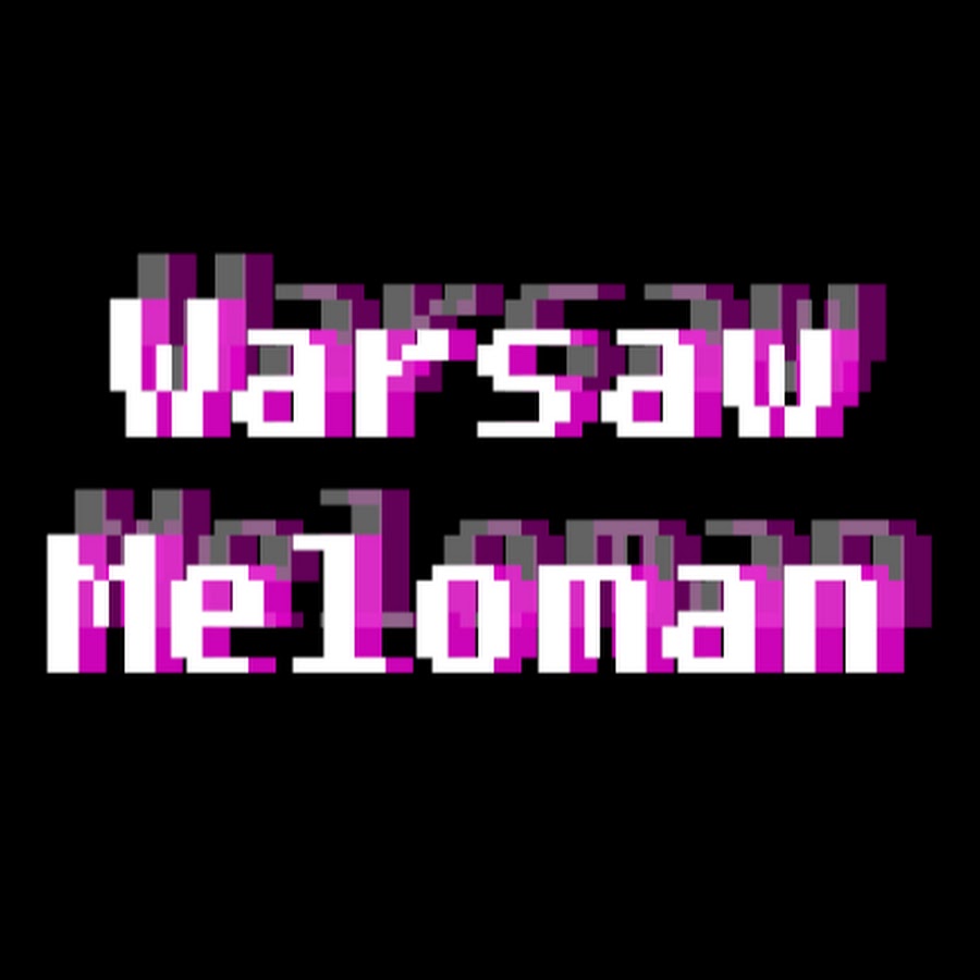 WarsawMeloman YouTube channel avatar