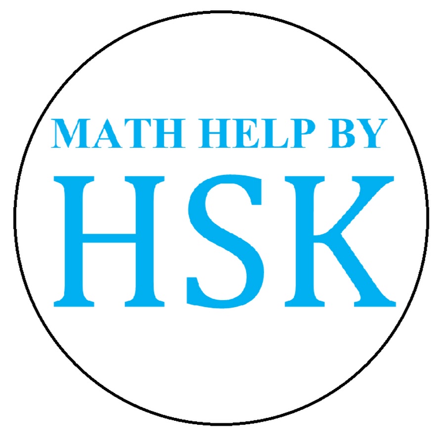 MATH HELP BY HSK YouTube 频道头像