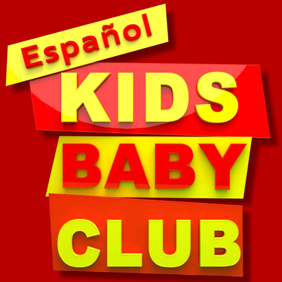 Kids Baby Club Espanol - Canciones Infantiles Avatar del canal de YouTube