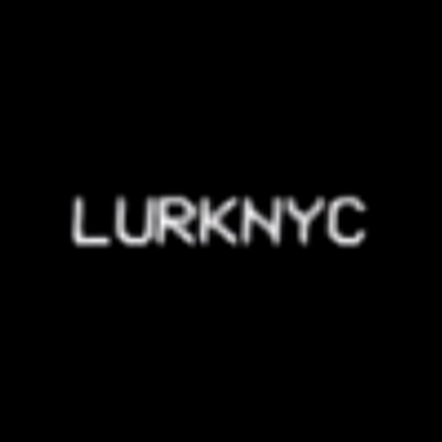 lurknyc YouTube kanalı avatarı