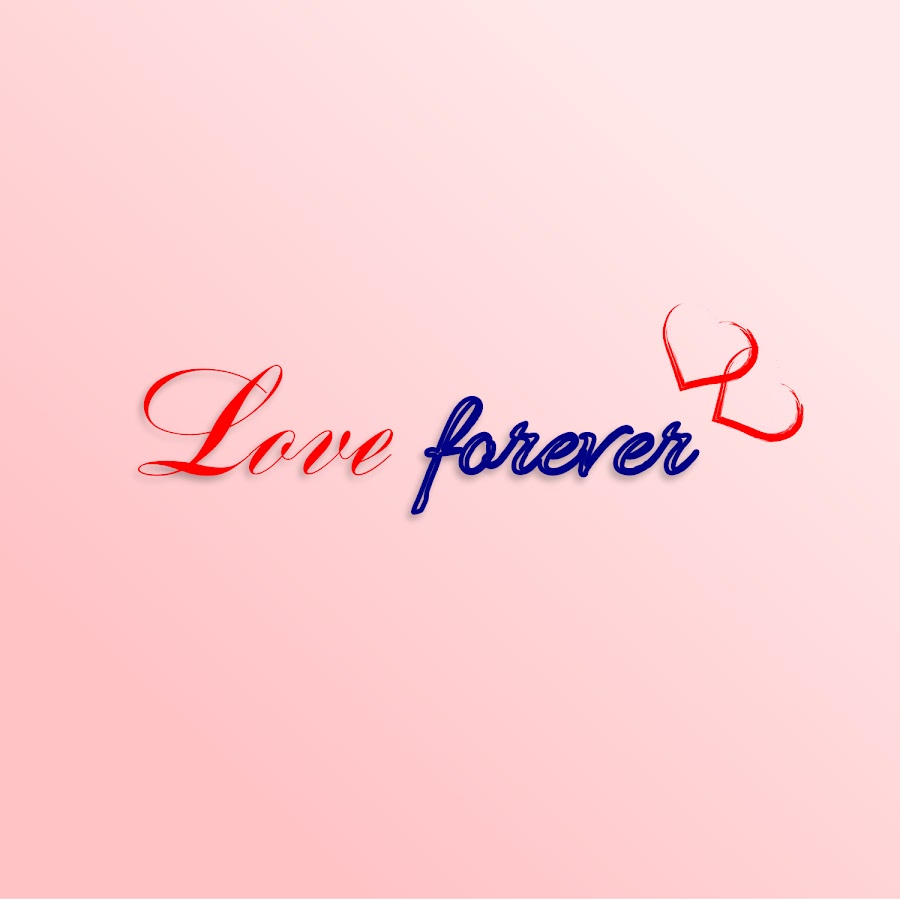 Love Forever Youtube