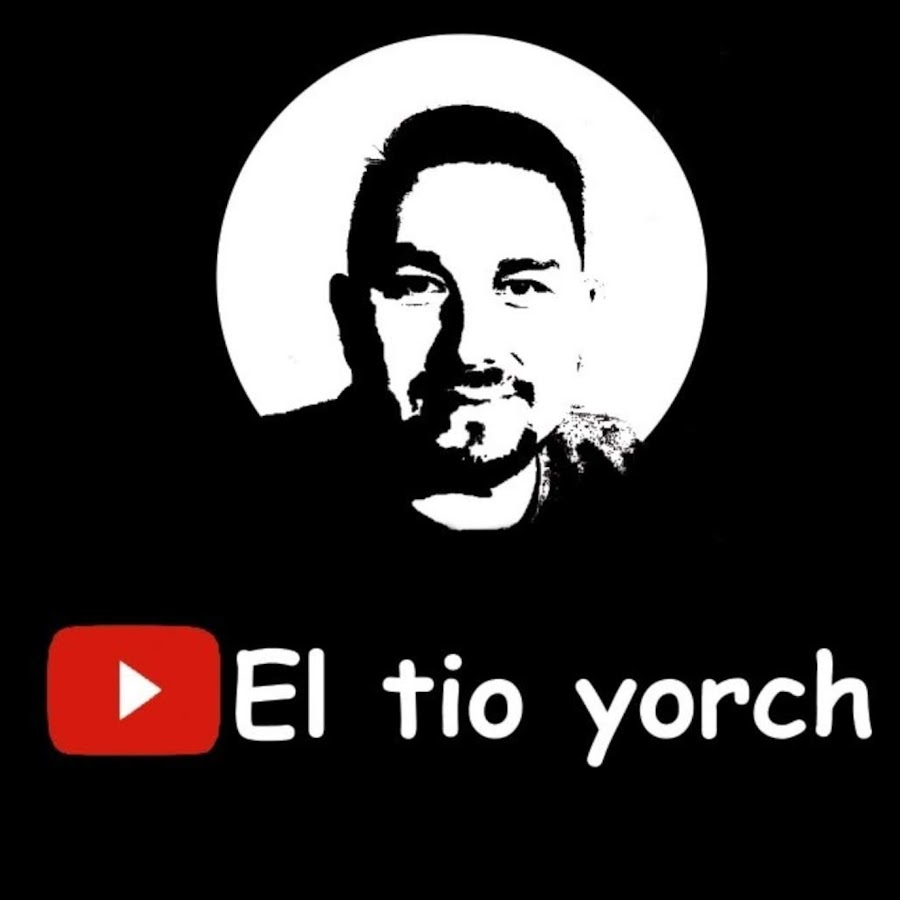 el tio yorch رمز قناة اليوتيوب