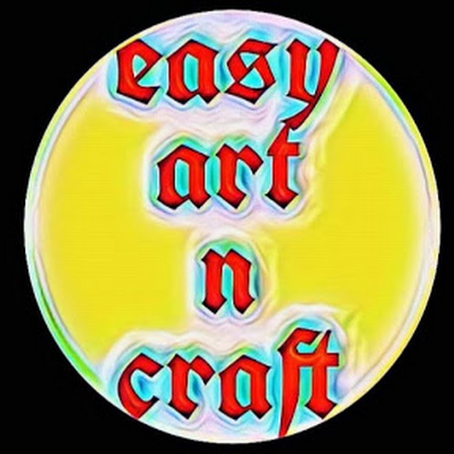 Easy art n craft ইউটিউব চ্যানেল অ্যাভাটার